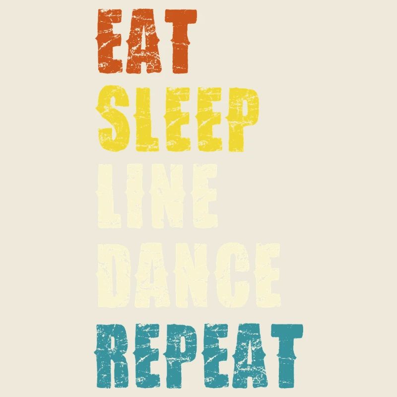 Line Dance Lifestyle Slogan