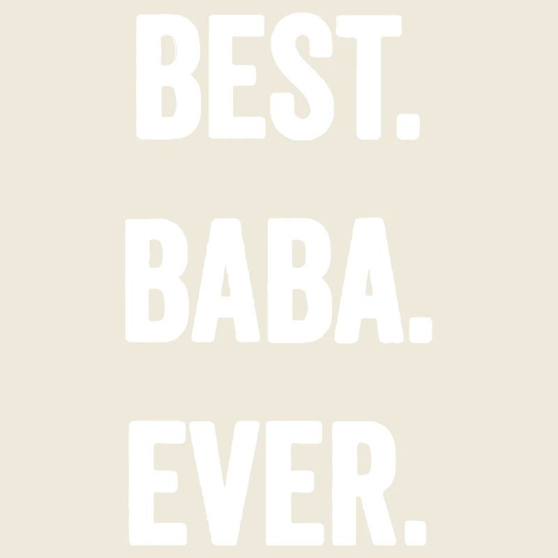 Best Baba Ever Bold
