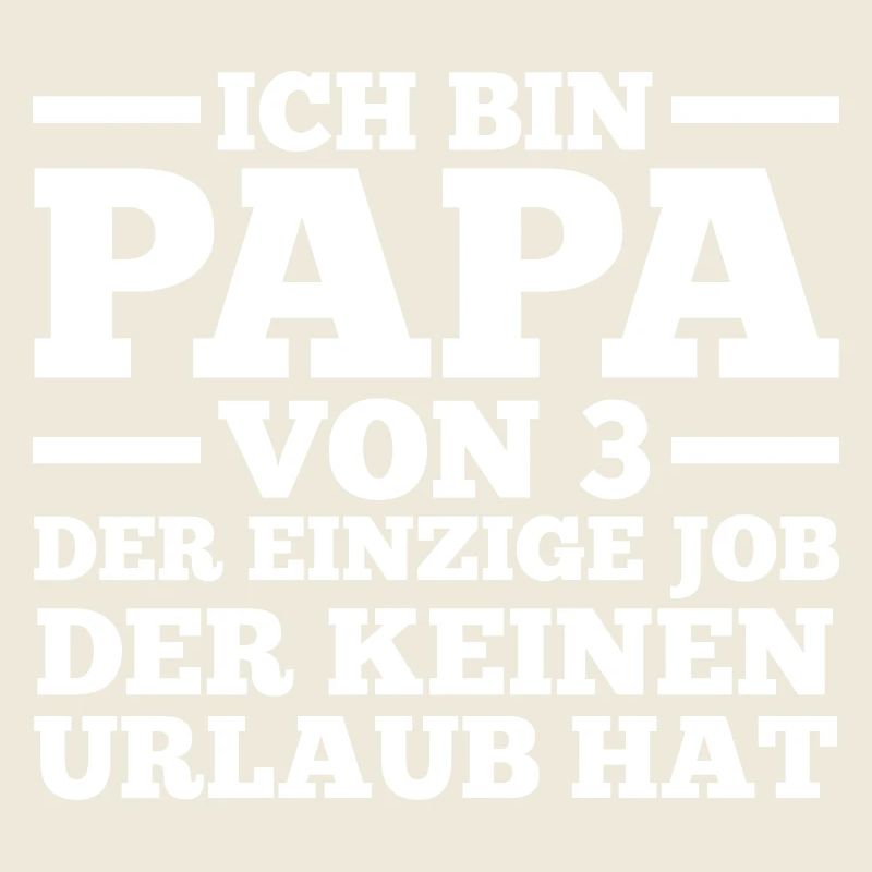 Papa Von 3 Kindern