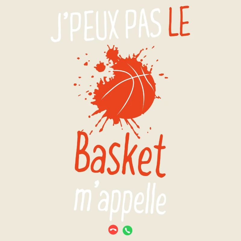 J'peux pas le basket m'appelle