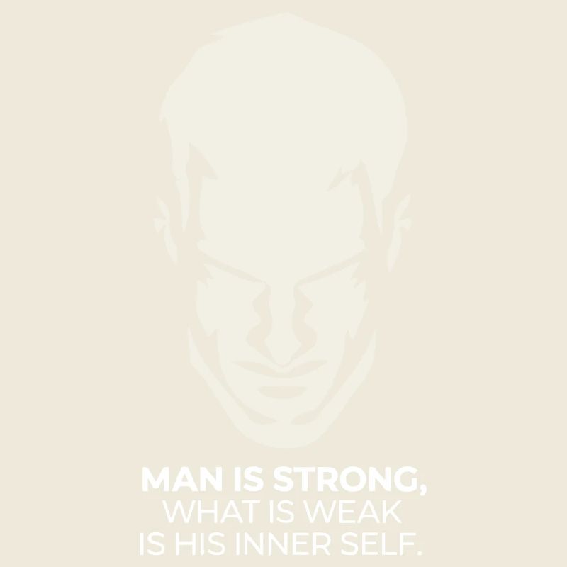 MAN IS STRONG