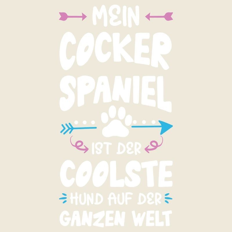 Cocker Spaniel Dog Saying