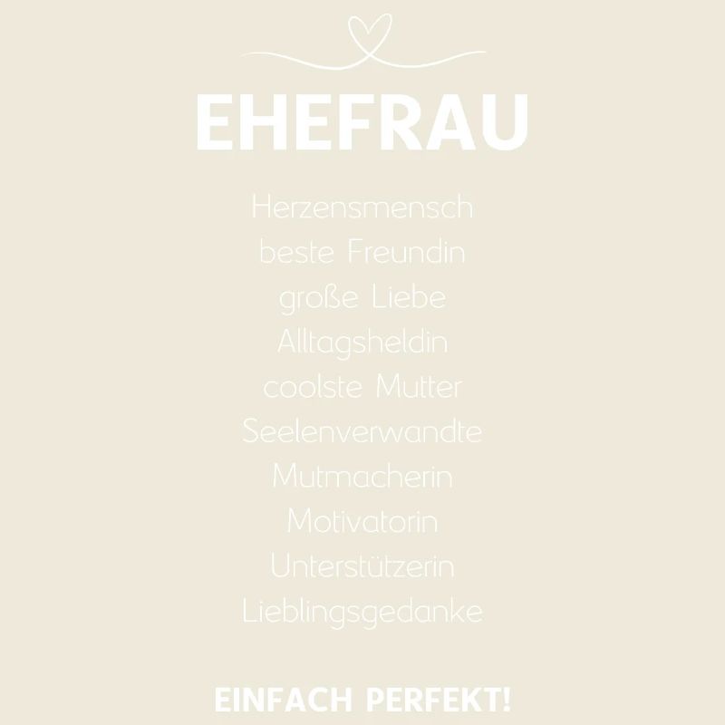 Ehefrau Ehepartnerin Ehegattin Lieblingsfrau Ehe