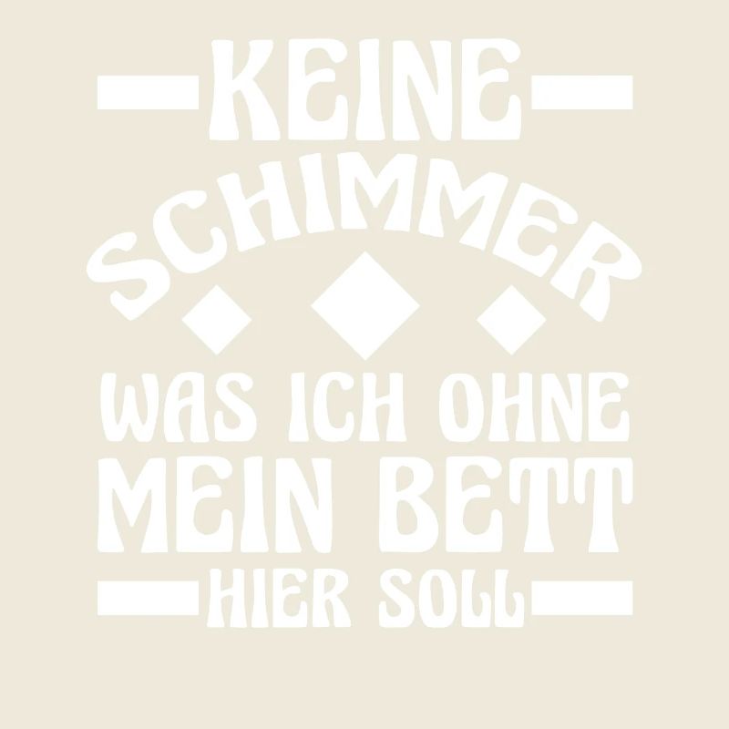 Late riser Shlafen lazy