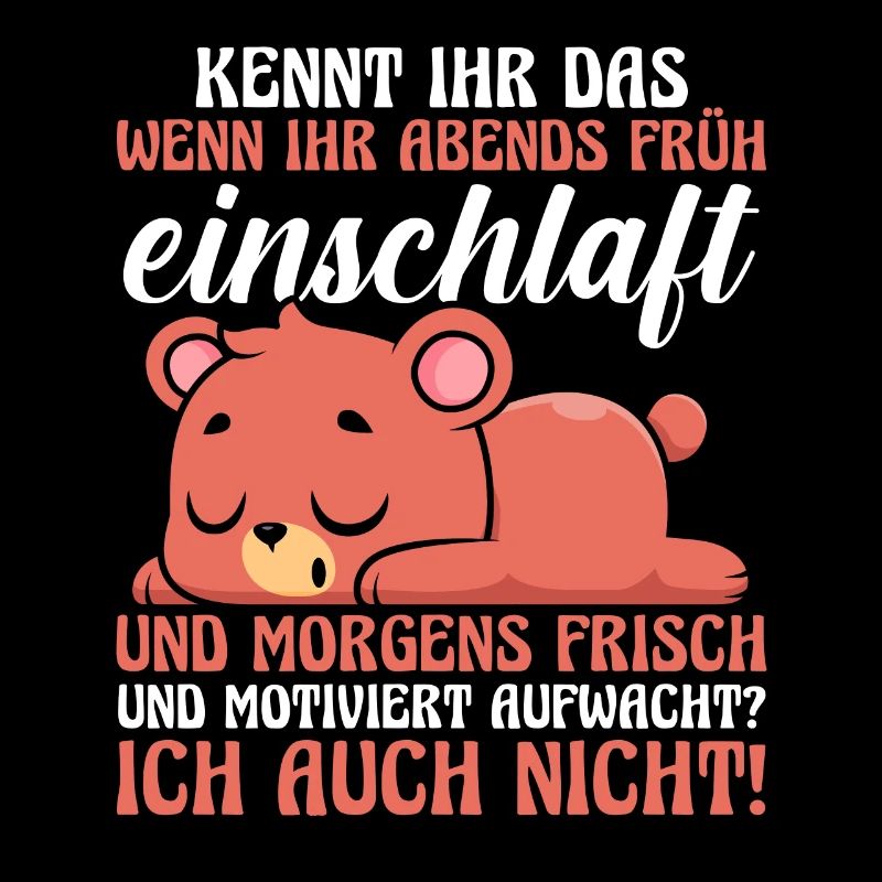 Faulenzer Langschläfer Motivation Bär