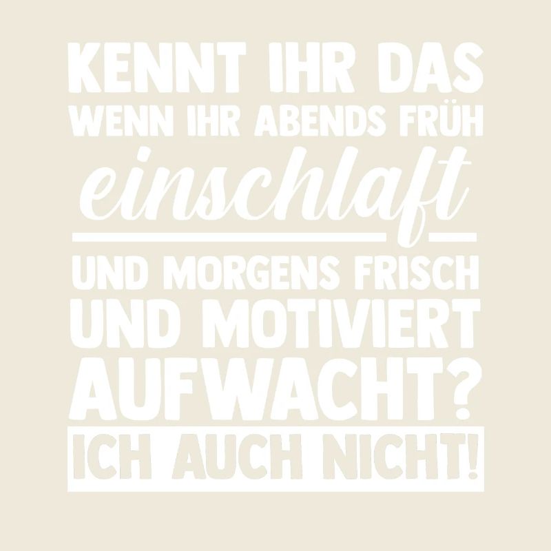 Faulenzer Langschläfer Motivation