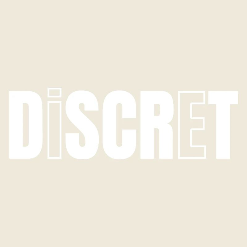DISCREET!