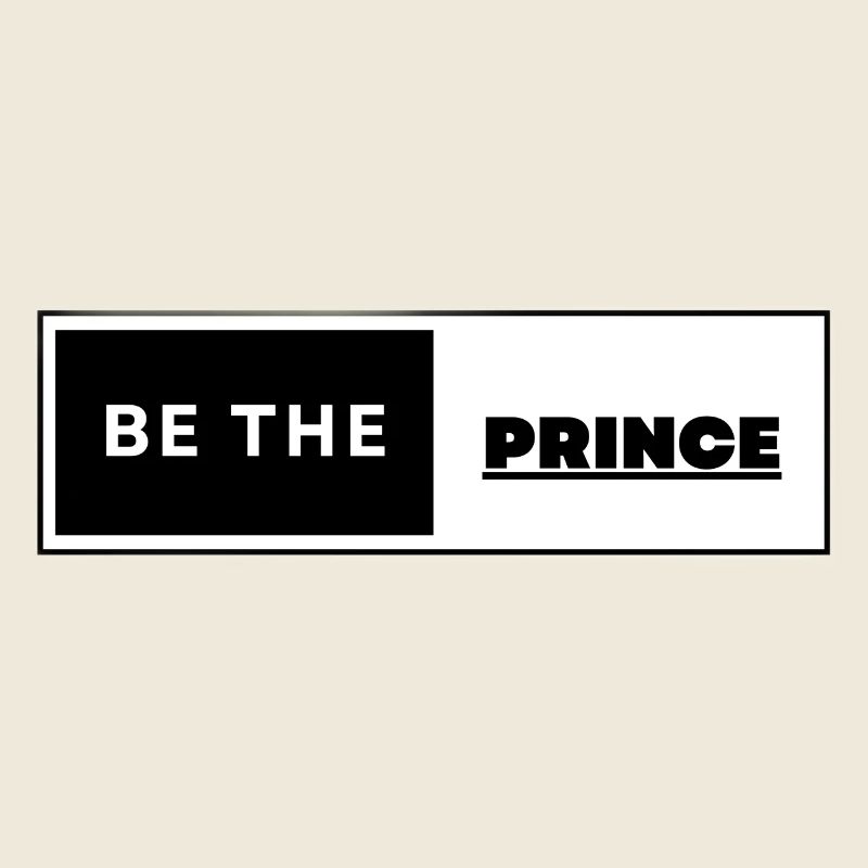Be The Prince