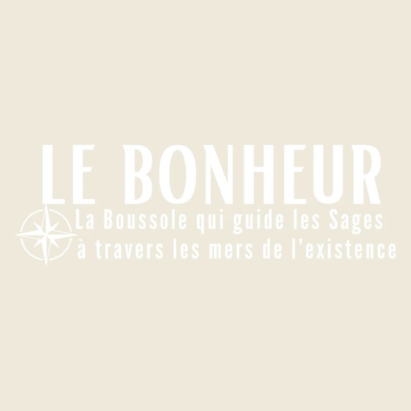 HAPPINESS. The Compass that guides the wise...