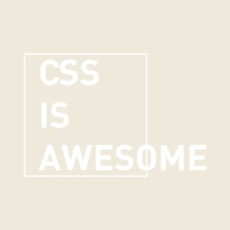 CSS is awesome