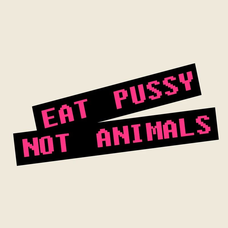 Manger la chatte pas animale - Vegan