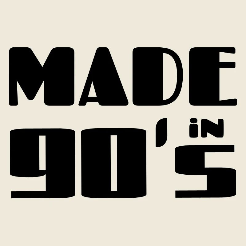 Fabriqué dans les années 90