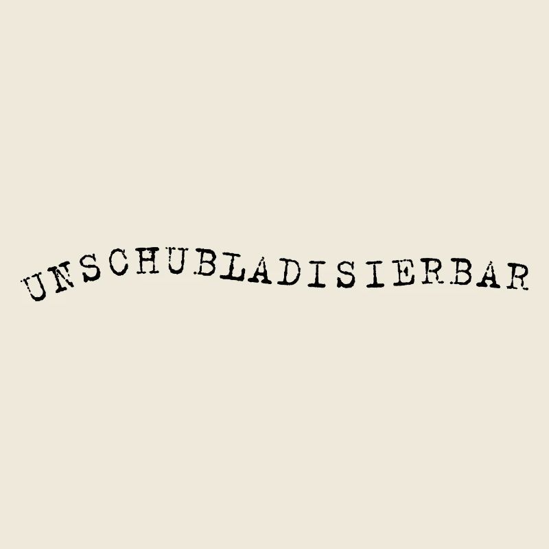 Unschubladisbar – Self-deprecating saying