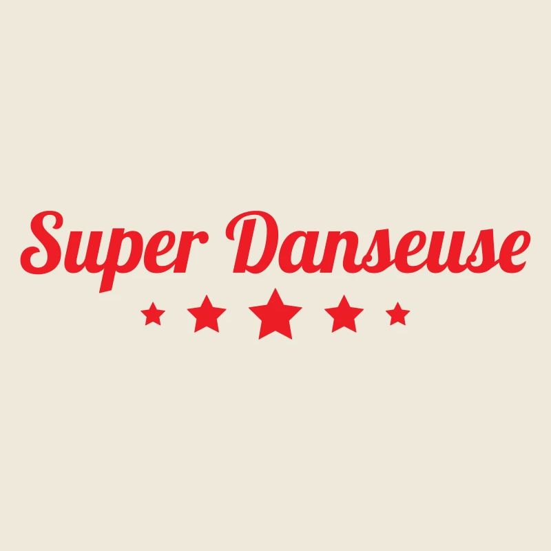 Super danseuse - danse