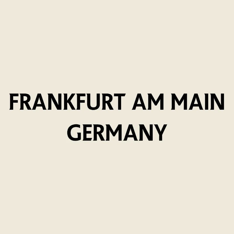 Frankfurt – Germany Text Design