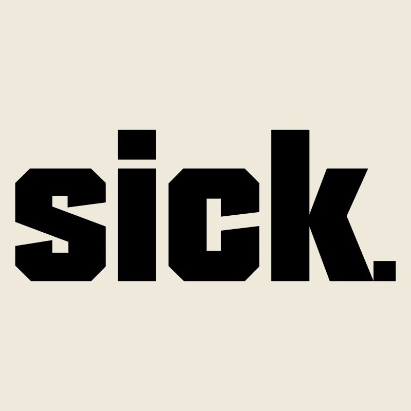 Sick Design - facile