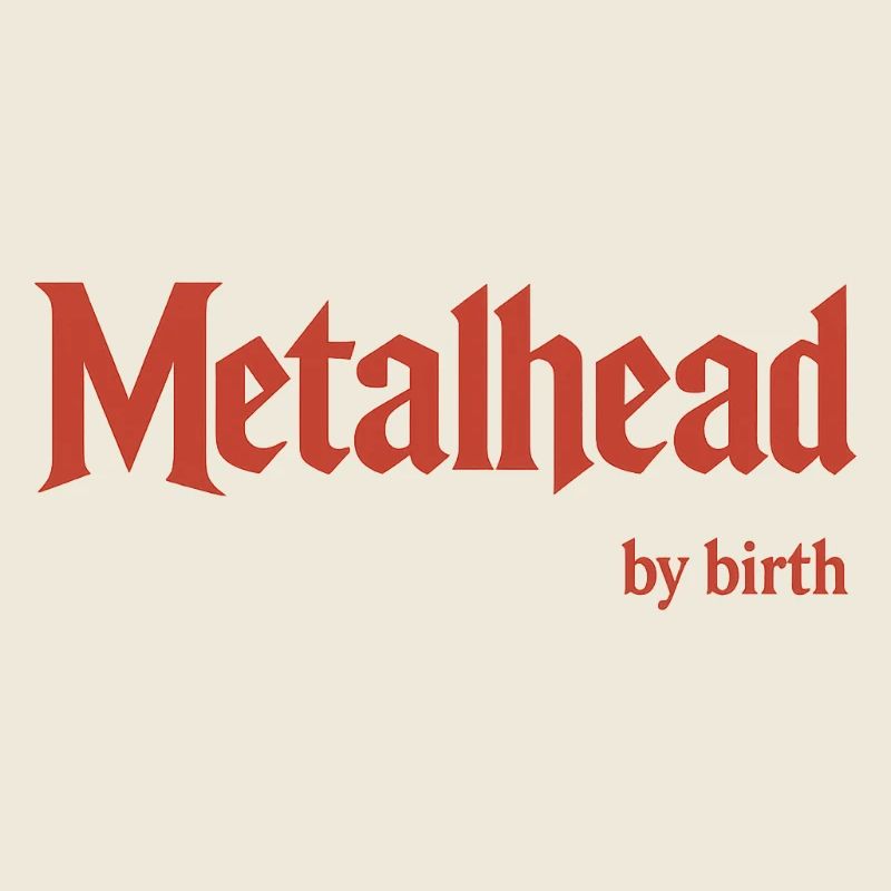 Metalhead