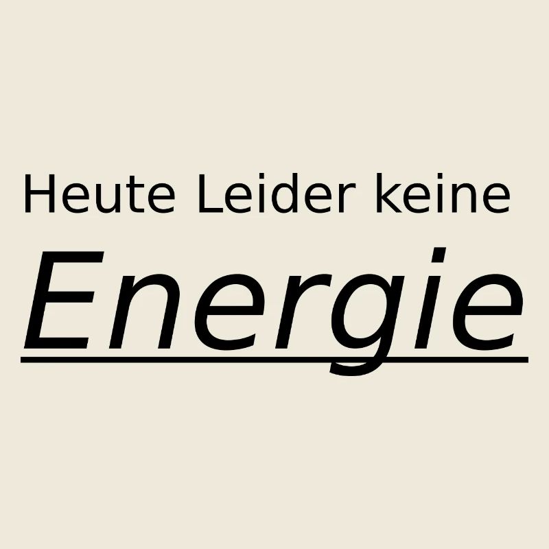 Malheureusement, pas d’énergie aujourd’hui