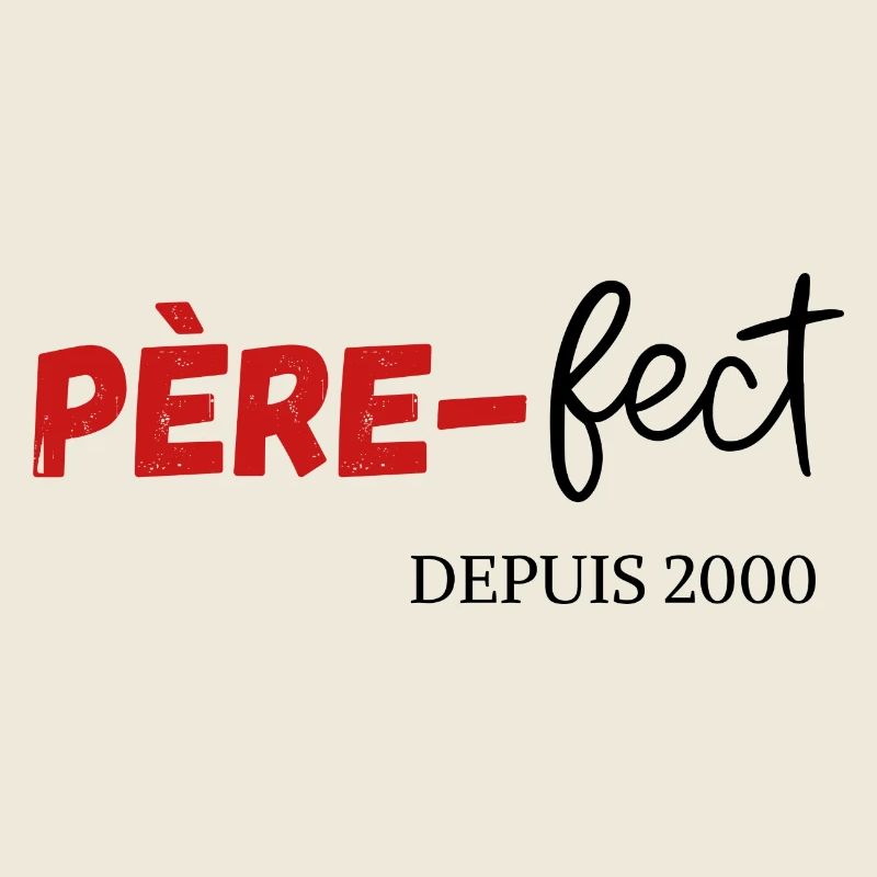 Père fect Depuis 2000