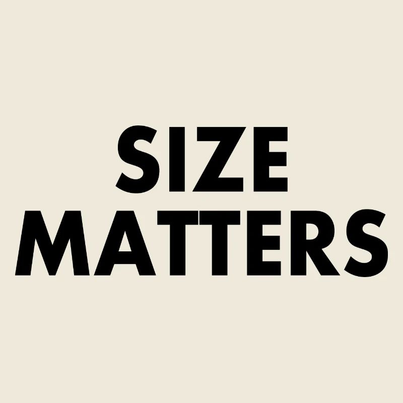 Size matters