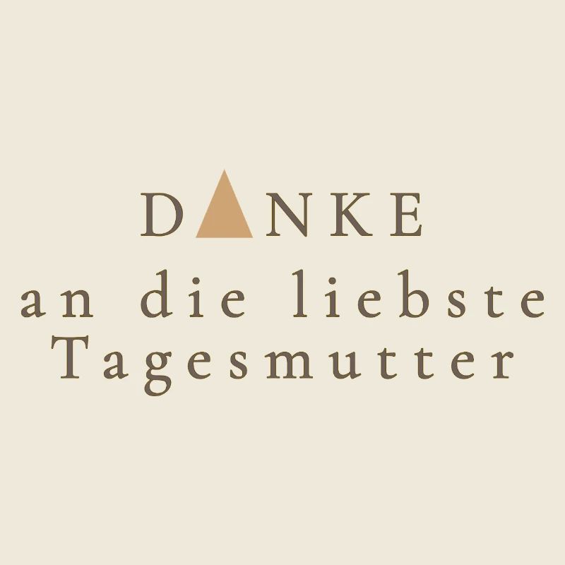 Danke an die liebste Tagesmutter – Geschenk Idee
