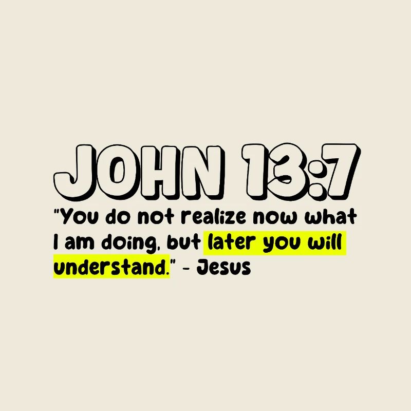 Jean 13:7 | Citation de la Bible
