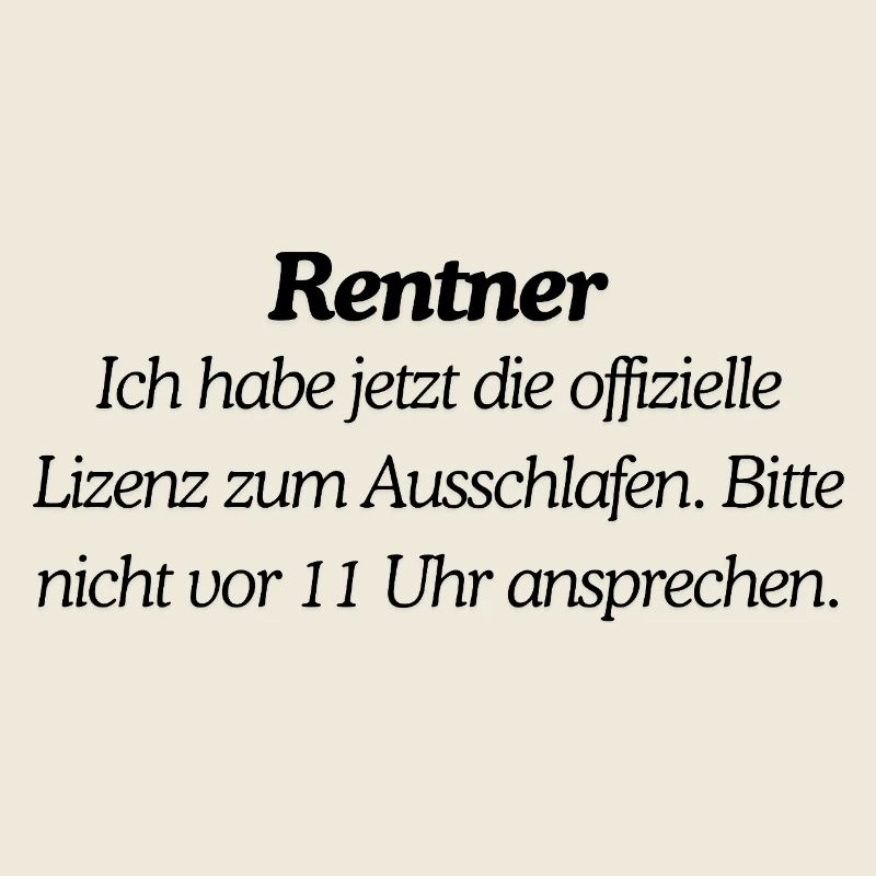 Endlich Rentner
