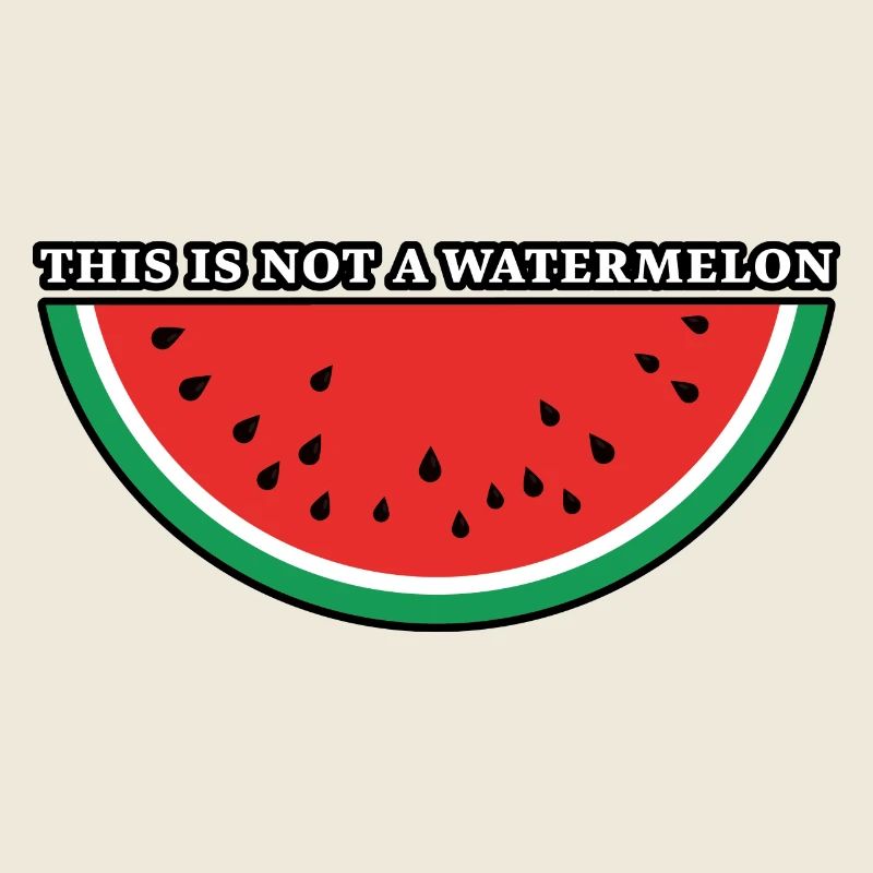 This Is Not A Watermelon