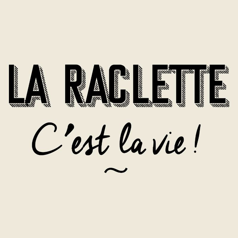 Raclette is life