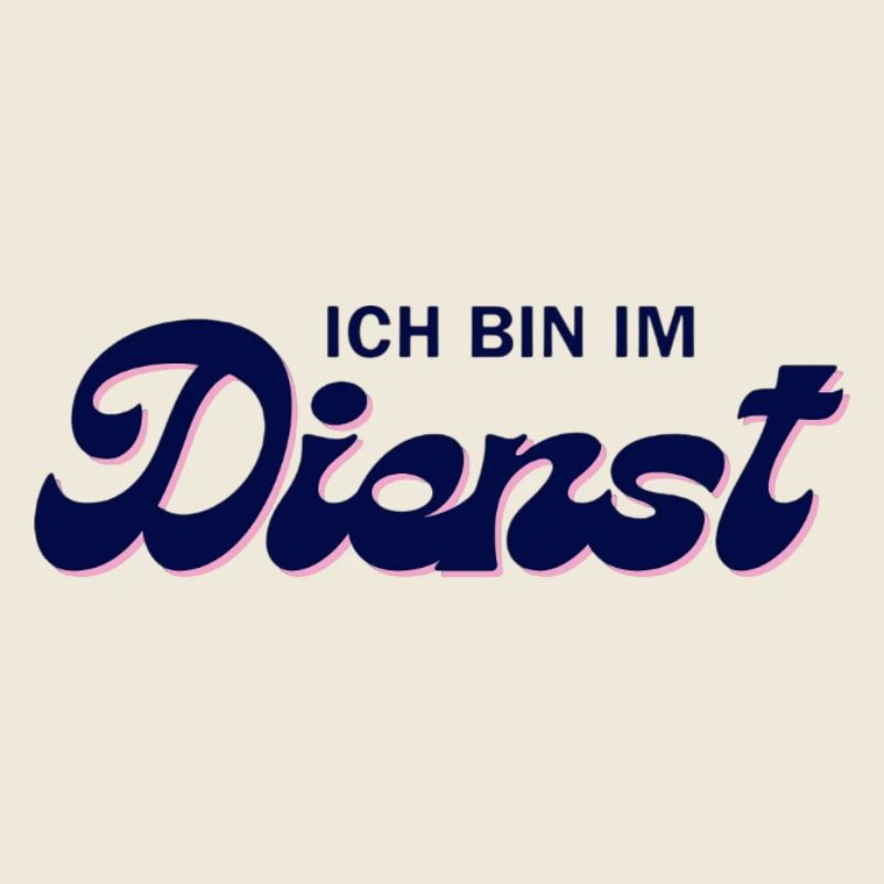 Ich bin im Dienst – Pink Script