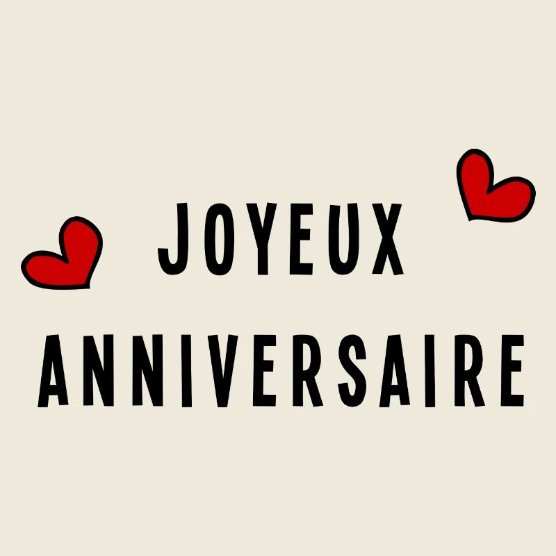 JOYEUX ANNIVERSAIRE