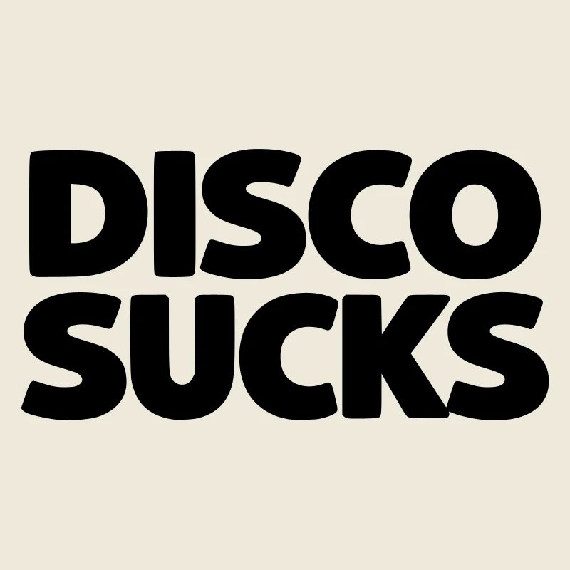 Disco Sucks