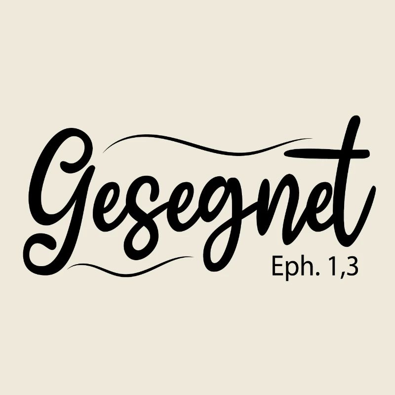 Gesegnet, Bibelvers