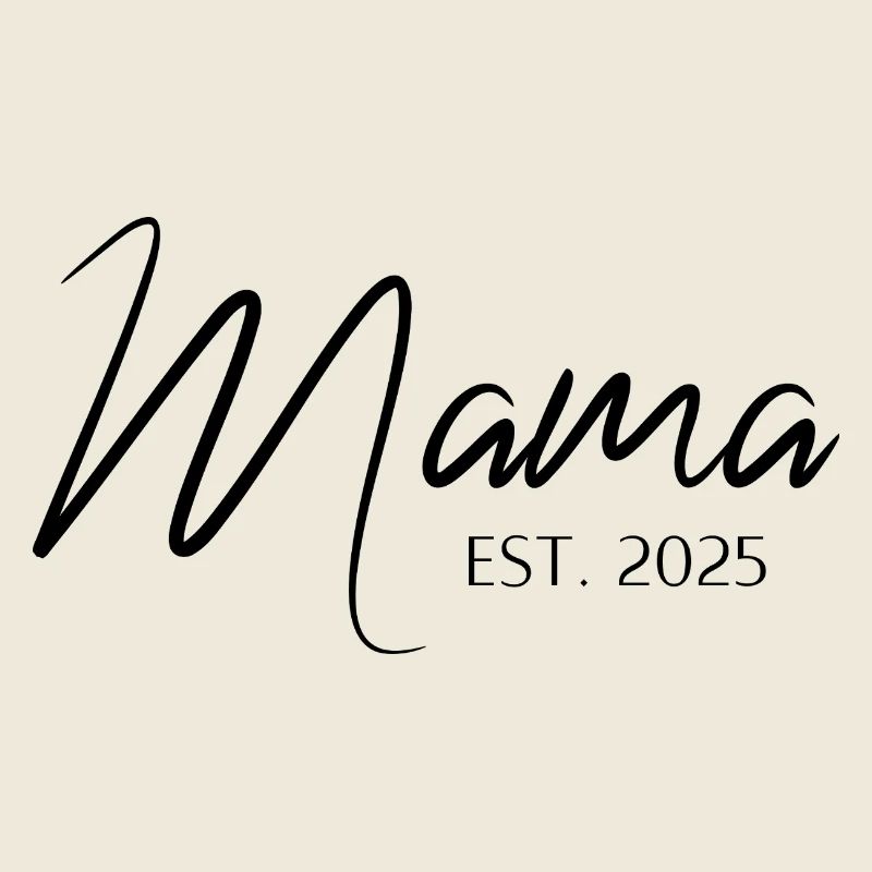 Mama Seit 2025 Jahrgang Mutter Elegant
