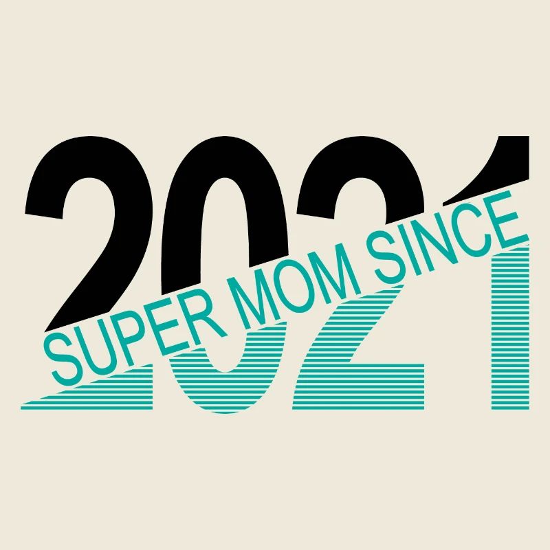 Super Mama seit 2021