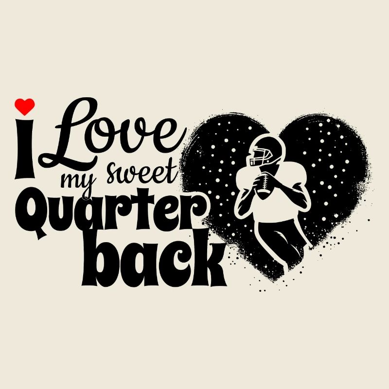 J’aime mon doux quart-arrière