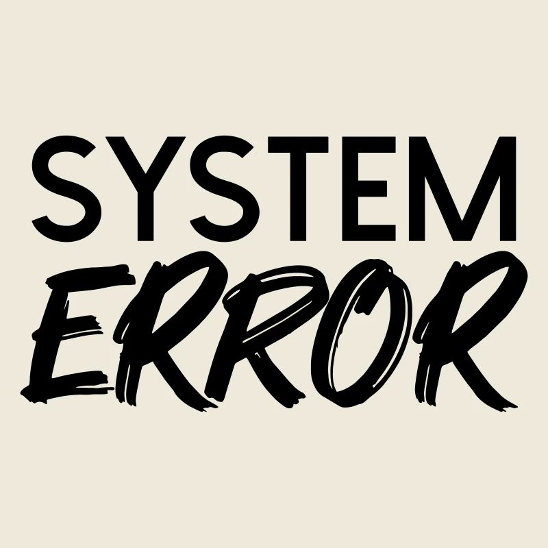 System failure