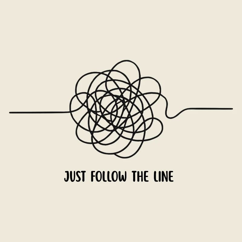 JUST FOLLOW THE LINE
