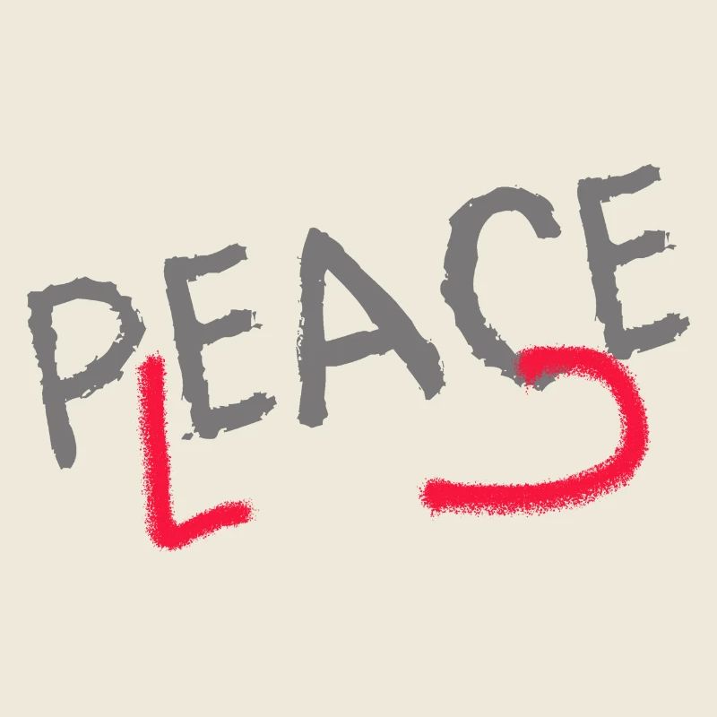 PLEASE PEACE