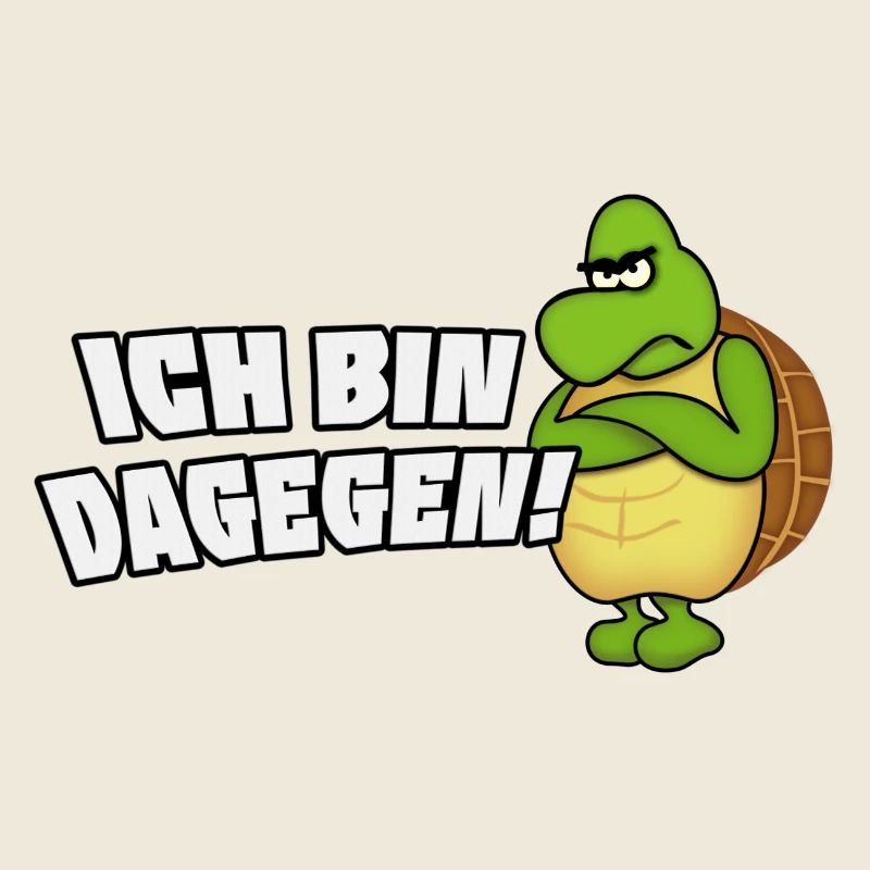ich bin dagegen