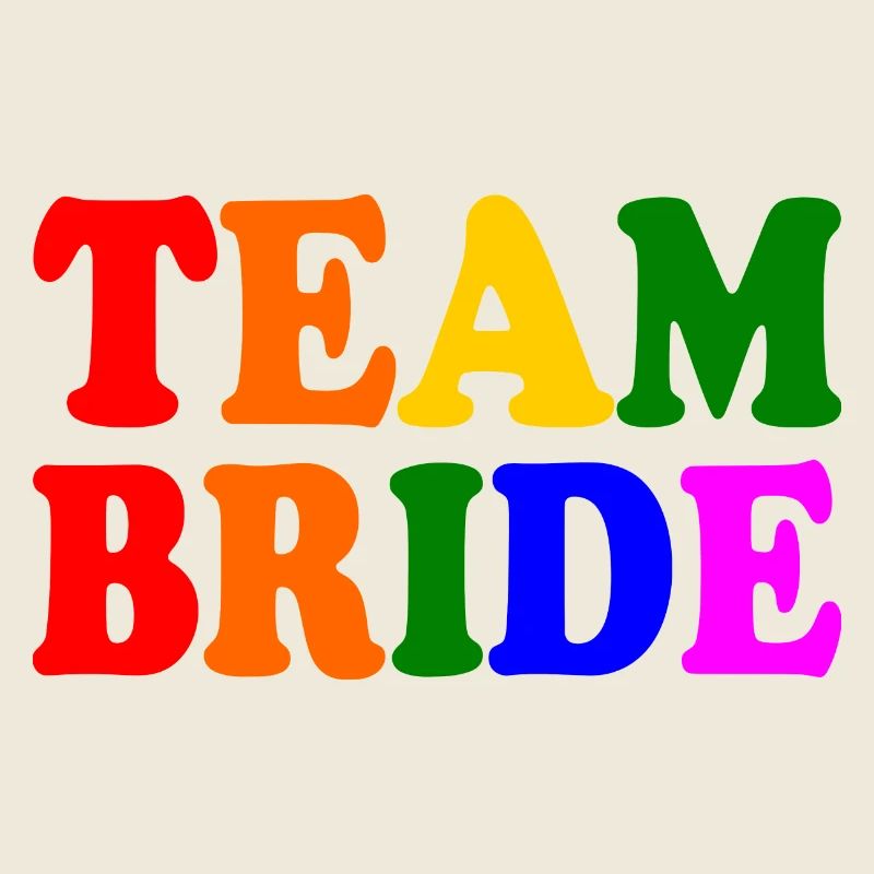 Team bride