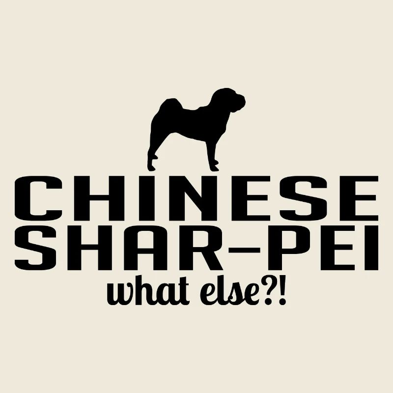Chinese Shar-Pei what else Hundespruch Hunde