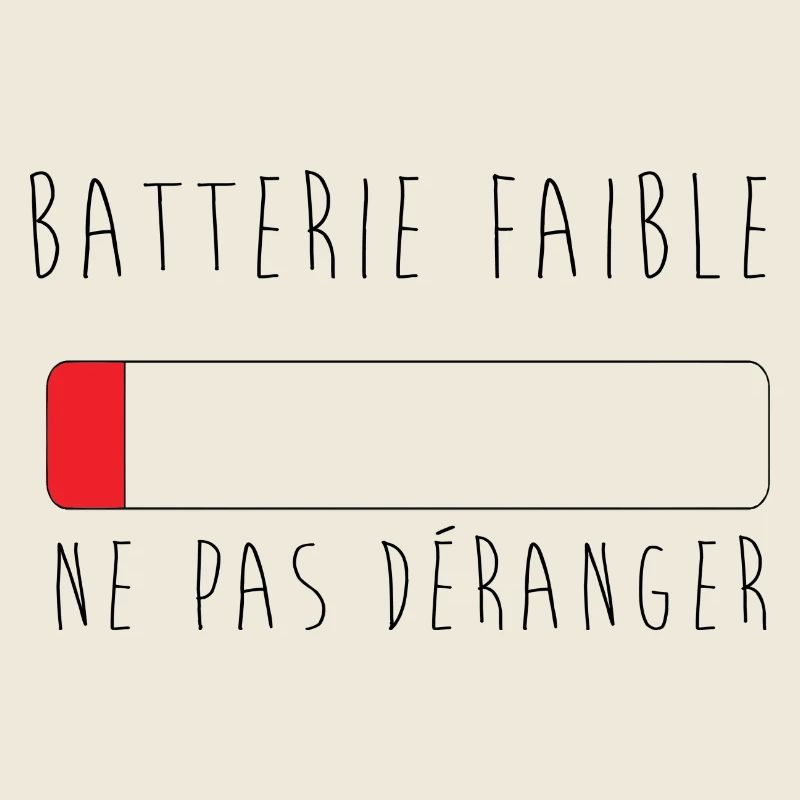 batterie faible, ne pas déranger
