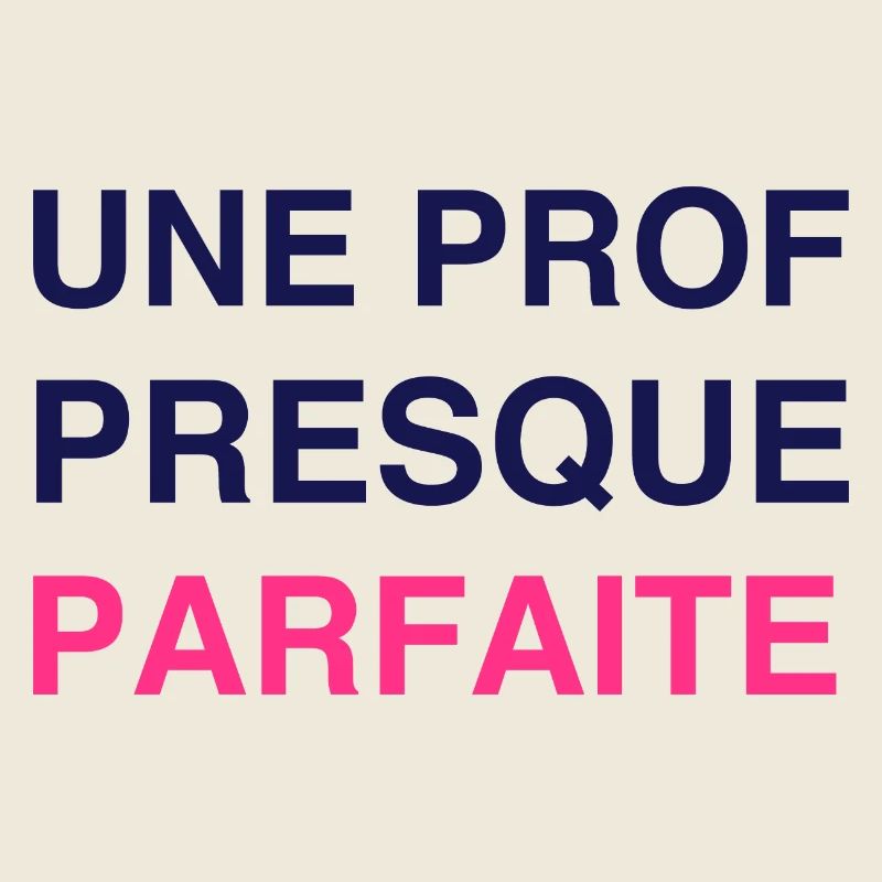 Ecole / Prof / Instit / Professeur / Maîtresse