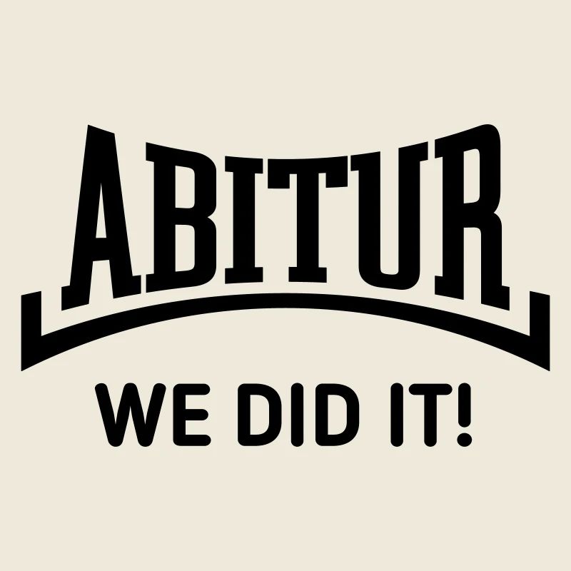 Abitur – We Did It! (Graduating Class / Concave / B)