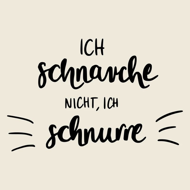Ich schnarche nicht - Ich schnurre