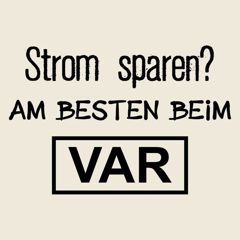 Strom sparen? Warum nicht beim VAR?