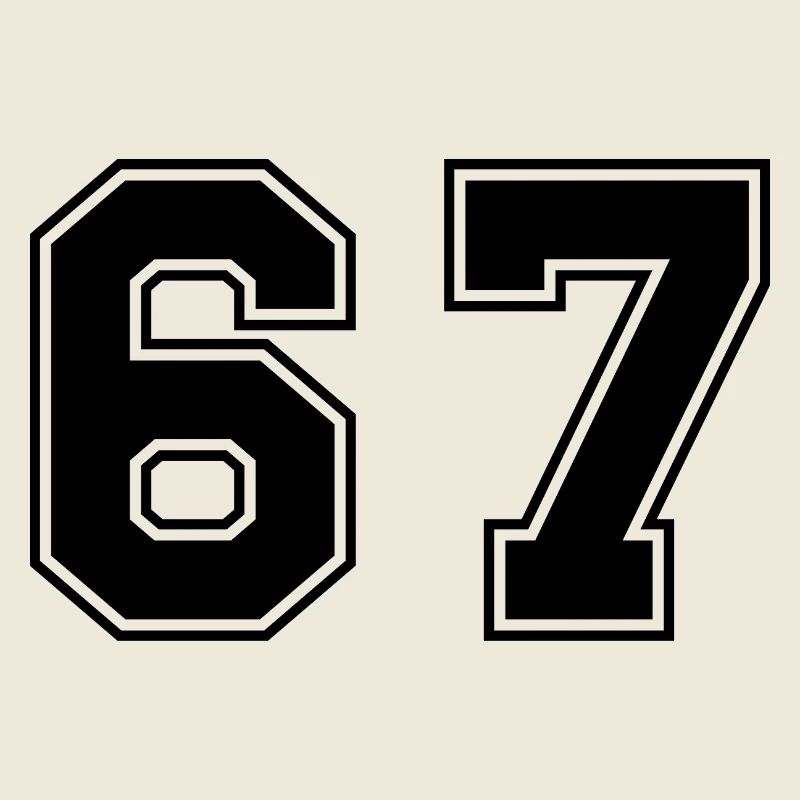 67 Numéro Drôle 6 7 Six Sept Mème