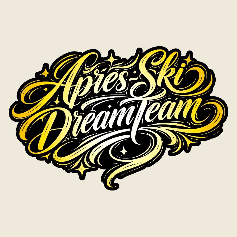 Après Ski Dream Team