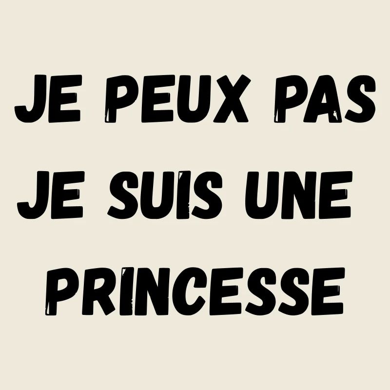 Ich kann nicht, ich bin eine PRINZESSIN